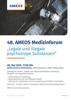 48. AMEOS Medizinforum zum Thema "Legale und illegale psychotrope Substanzen (Drogen)"